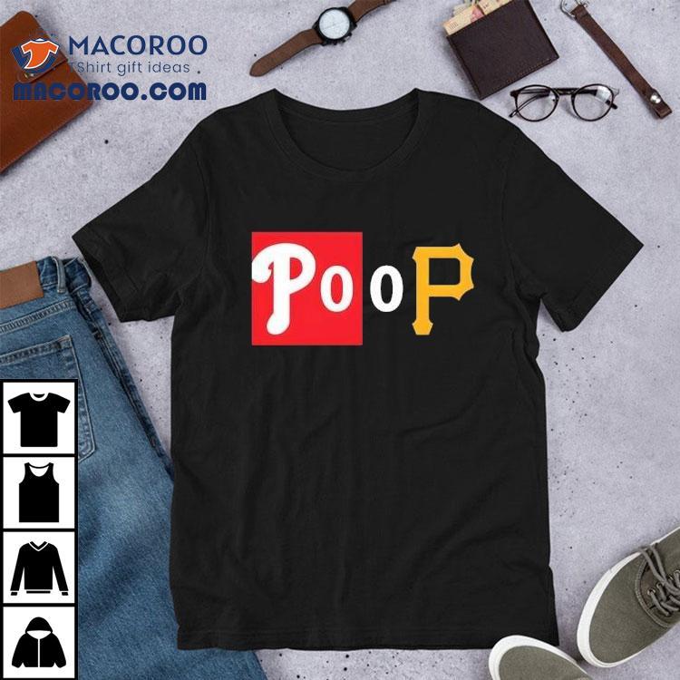 Phillies Poop Shirt Phillies Poop Shirt