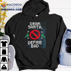 San Pacho Define Bad Ugly Christmas Shirt