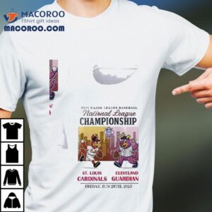 St Louis Cardinals Vs Cleveland Guardians Mlb National League Championship Masco Tshirt