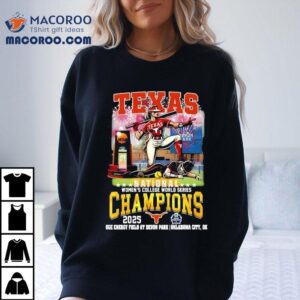 Texas Longhorns Football National Women S College World Series Champions Tshirt