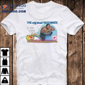 The Only Israel I Recognize Is The Late Great Israel Kamakawiwo Ole Tshirt