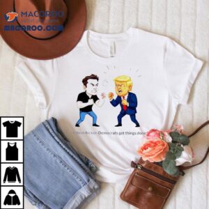 Trump Vs Elon Musk Fight Funny Political Cartoon Let Them Bicker Democrats Get Things Done Shirt
