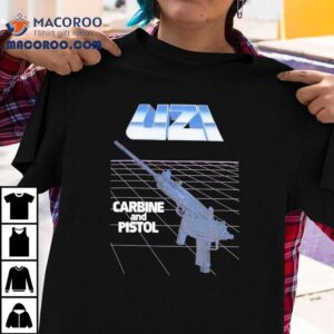 Uzi Carbine And Pistol Shirt