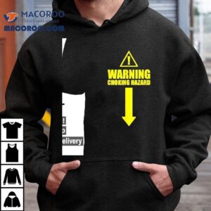 Warning Choking Hazard Shirt