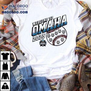 Welcome To Omaha 2025 Ncaa Baseball Men’s College World Series Bullpen Ace Shirt