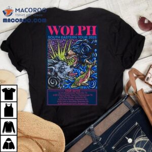 Wolph South Eastern Tour Dates 2025 Shirt