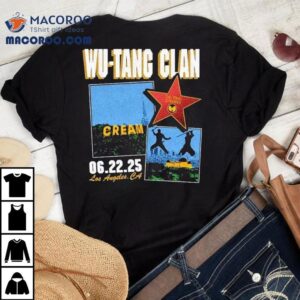 Wu-tang Clan Cream June 22 2025 Crypto Com Arena Los Angeles Ca Shirt