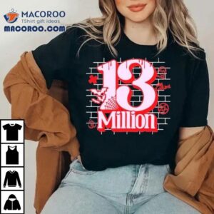 Xplr 13 Million Shirt