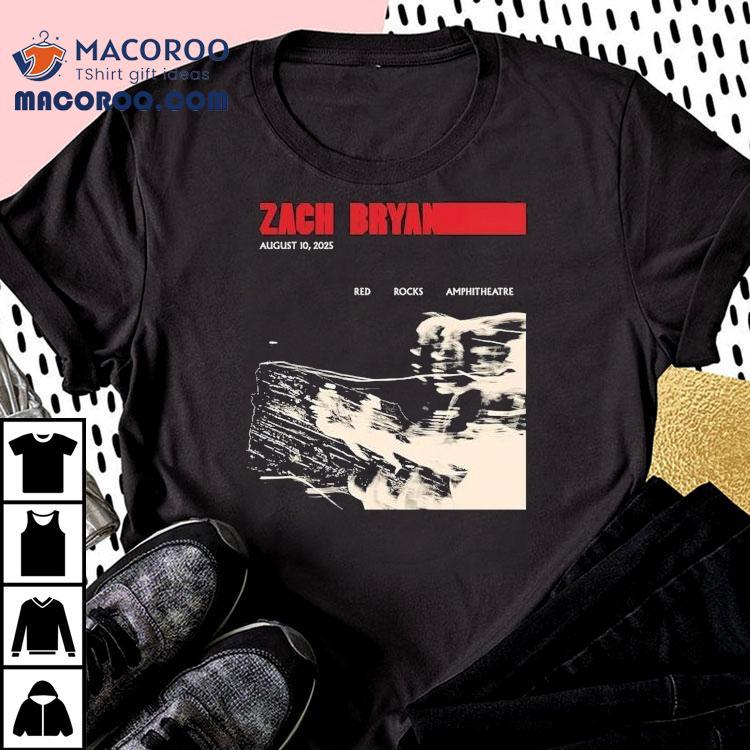 Zach Bryan Show At Red Rocks Park And Amphitheatre On August 10 2025 Shirt Zach Bryan Show At Red Rocks Park And Amphitheatre On August 10 2025 Shirt