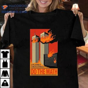 Planes Buildings Do The Math Tshirt