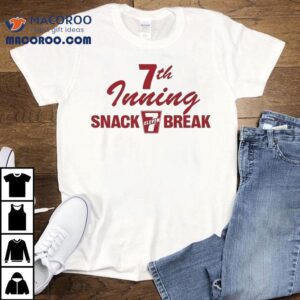 Eleven Th Inning Snack Break Tshirt