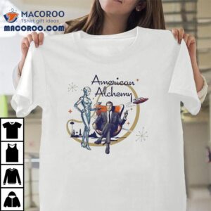 American Alchemy Atomic Age Shirt 2 American Alchemy Atomic Age Tshirt