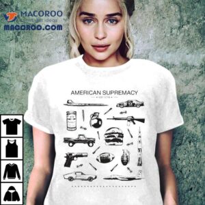 American Supremacy Est Tshirt