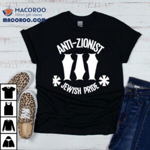 Anti Zionist Jewish Pride Shirt 2 Anti Zionist Jewish Pride Tshirt