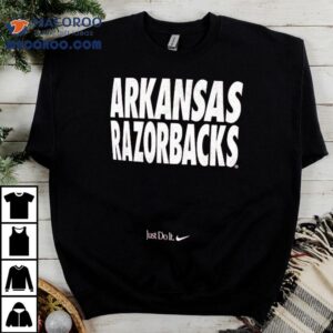 Arkansas Razorbacks Omahogs College World Series Dugout The Arkansas Razorbacks Are Here To Win Just Do It Nike Tshirt