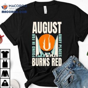 August Burns Red Found In Far Away Places Canyon Tshirt