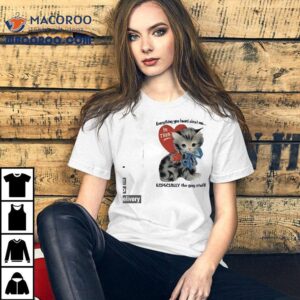 Cat Everything You Heard About Me Is True Especially The Gay Stuff Shirt 2 Cat Everything You Heard About Me Is True Especially The Gay Stuff Tshirt