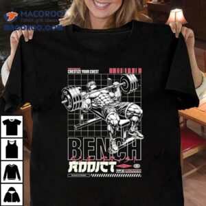 Ct Fletcher Punish Your Pecs Chastise Your Chest Bench Addic Tshirt