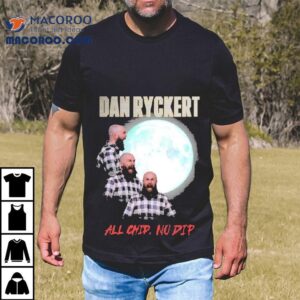 Dan Ryckert All Chip No Dip Giant Bomb Tshirt