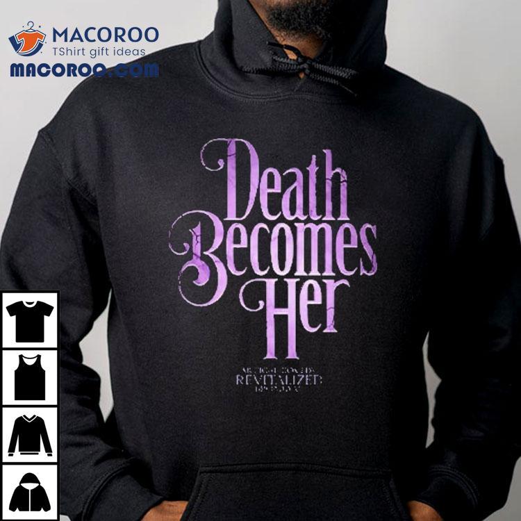 Death Becomes Her Broadway Logo Shirt Death Becomes Her Broadway Logo Shirt