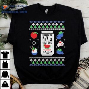 Hard Seltzer Af Ugly Christmas Tshirt