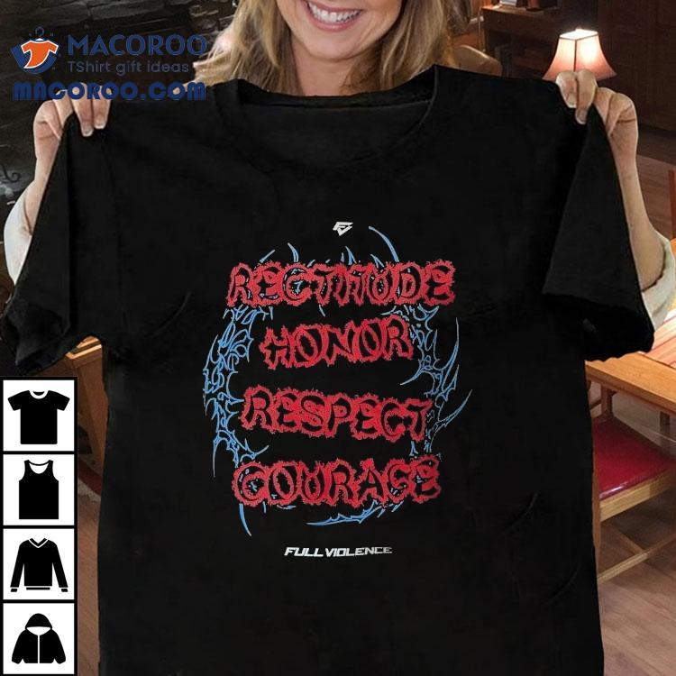 Jiri Prochazka Code Rectitude Honor Respect Courage Full Violence Shirt Jiri Prochazka Code Rectitude Honor Respect Courage Full Violence Shirt