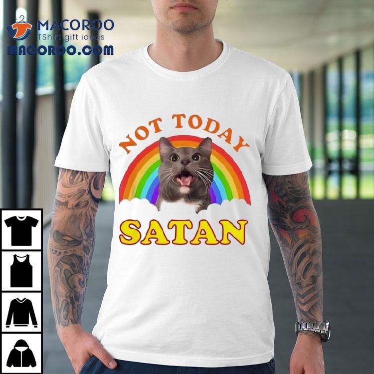 Metal God Not Today Satan Cat Fride Shirt Metal God Not Today Satan Cat Fride Shirt