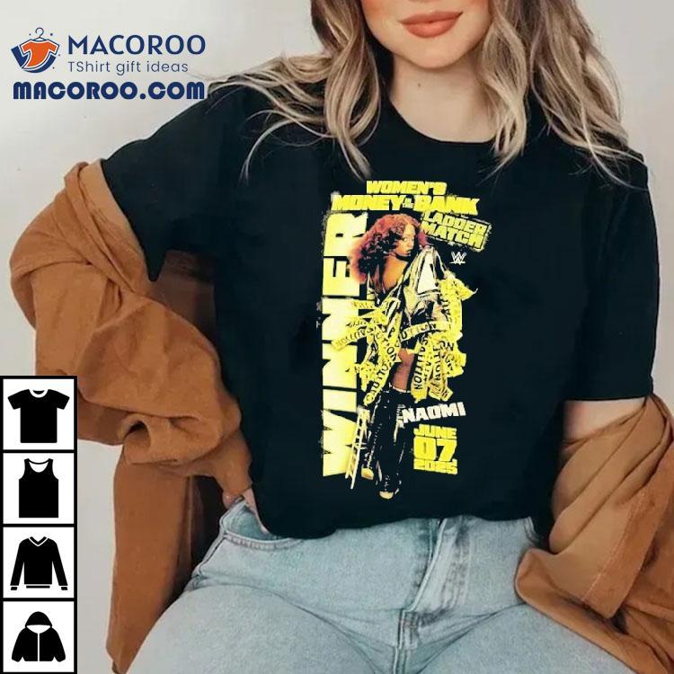 Naomi Money In The Bank 2025 Match Winner Wwe Shirt Naomi Money In The Bank 2025 Match Winner Wwe Shirt