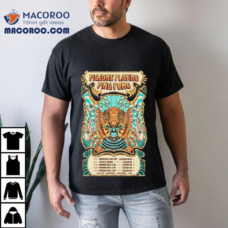 Pigeons Playing Ping Pong Announce Initial Fall Tour 2025 Shirt Pigeons Playing Ping Pong Announce Initial Fall Tour 2025 Shirt