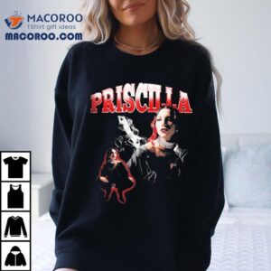 Priscilla Camiseta Turn Priscilla Shirt 2 Priscilla Camiseta Turn Priscilla Tshirt