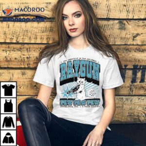 The Greatest In The Universe Raygun Pew Pew Pew Max Flyover Country You Ve Cat To Be Kitten Me Right Meow Est Tshirt