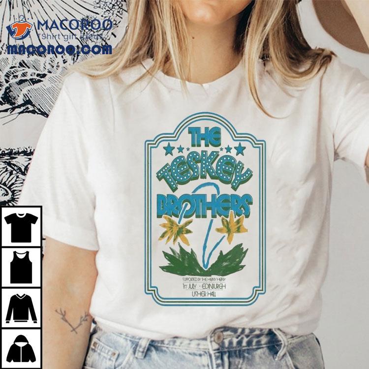 The Teskey Brothers Edinburgh Scotland July 1 2025 Tour Shirt The Teskey Brothers Edinburgh Scotland July 1 2025 Tour Shirt