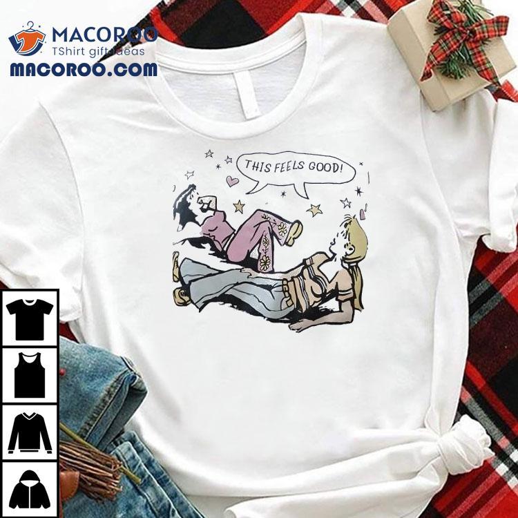 Two Girls This Feels Good Shirt Two Girls This Feels Good Shirt