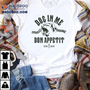 Uzuhan Dog In Me Bon Appeti Tshirt