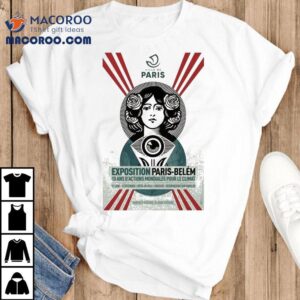 Ville De Paris June Hotel Exposition Paris Belem Tshirt