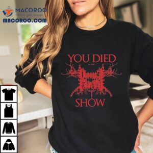 Vomit Forth You Died At The Show Vomit Forth Tshirt
