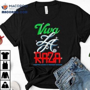 Vura La Raza Streetwise Clothing Co Registered Trademark Tshirt
