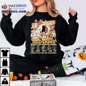 Washington Commanders Redskins Forever Thank You For The Memories Signatures Tshirt