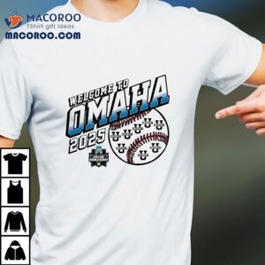 Welcome To Omaha Ncaa Baseball Men S College World Series Bullpen Ace Tshirt