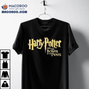 Wizard And The Boner Of The Penis Tshirt