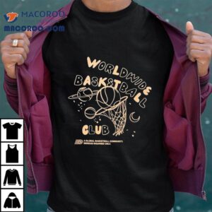 Worldwide Basketball Club Astro A Global Basketball Community Serious Inquiries Only Local Hoops Tshirt
