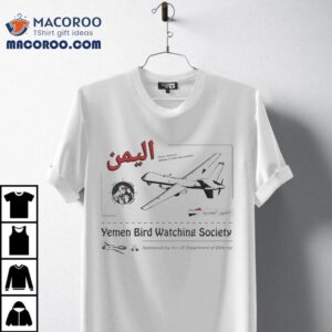 Yemen Bird Watching Society Sponsored By The Us Department Of Defense Tshirt