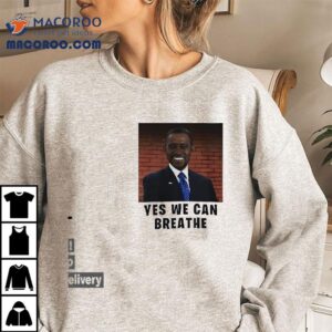 Yes We Can Breathe Tshirt