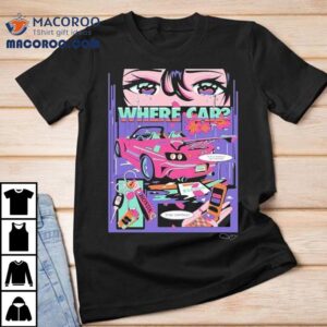 Eleven Where Car Lost Love Tshirt