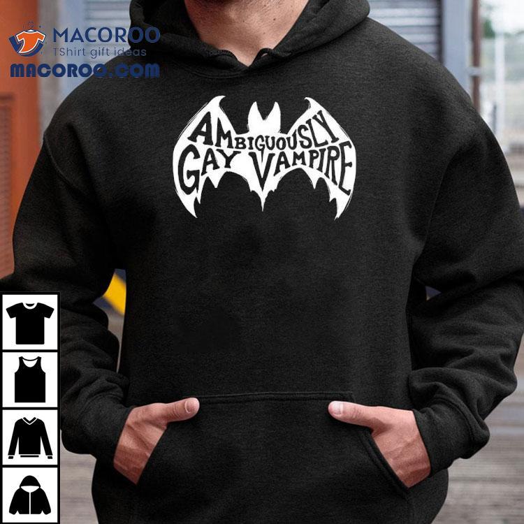 Ambiguously Gay Vampire Shirt Ambiguously Gay Vampire Shirt