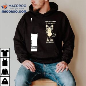 Cat Dogs Can T Screen For Lung Cancer Catscan Awareness Tshirt