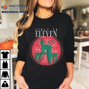 First To Eleven Holiday Christmas Photo Tshirt