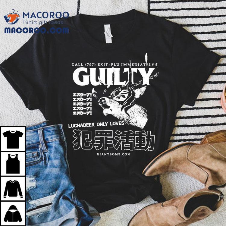 Giant Bomb Guilty Luchadeer Only Loves Shirt Giant Bomb Guilty Luchadeer Only Loves Shirt