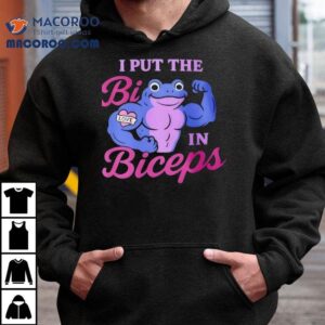 I Put The Bi In Biceps Frog Love Tshirt