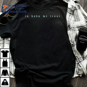 Jai Wolf In Babu We Trus Tshirt